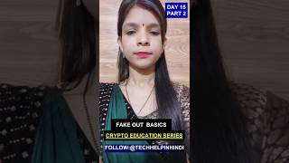 Fakeout Basics in Trading Explained | Hindi Technical Analysis {{DAY_15}} {{PART_2}} #trading
