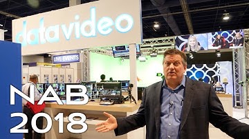 Datavideo @ NAB 2018: New Cameras, Switchers, and Virtual Studios｜Datavideo
