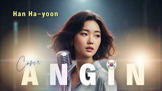 Download Lagu Dewa 19 - Angin (바람) | Cover - Han Ha-yoon (Korean Version) MP3 Download Lagu Dewa 19 - Angin (바람) | Cover - Han Ha-yoon (Korean Version) MP3
