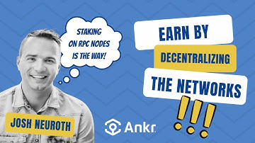 Mission DeFi EP 58 - Earn more while you help decentralize & secure the chain. Josh Neuroth of Ankr