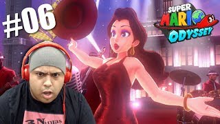 SORRY PEACH, WHAT'S GOOD PAULINE!? [SUPER MARIO ODYSSEY] [#06]