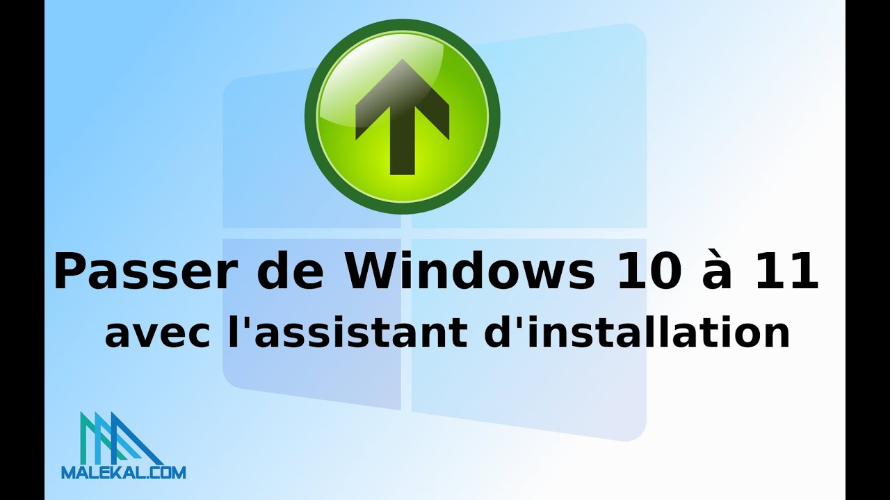 Comment passer de windows 10 windows 11 mettre jour sans perte de