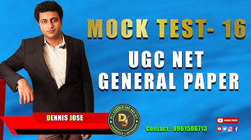 Paper 1- Mock Test Series - 16 | UGC NET | MCQs with Answer | General Paper | All the TEN Modules