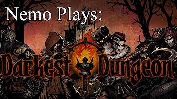 Nemo Plays: Darkest Dungeon #10 - Skeletons Don