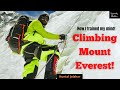 Climbing mount everest  how to train your mind  kuntal joisher  must watch