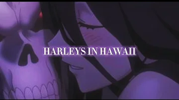 harleys in hawaii - Katy Perry (slow edit audio)