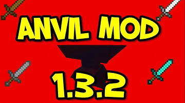 ★How to Install the THE ANVIL Mod for Minecraft 1.3.2