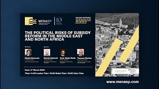 The Political Risks of Subsidy Reform in the Middle East and North Africa