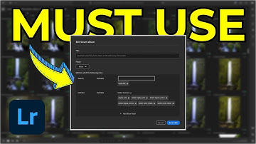 Lightroom Smart Albums Make You A STRONGER PHOTOGRAPHER