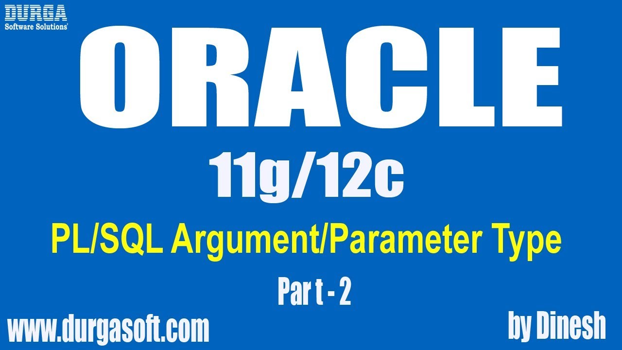 ⁣Oracle || PL/SQL Argument/Parameter Type  Part - 2 by dinesh