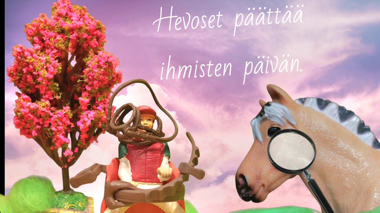 HEVOSET PÄÄTTÄÄ IHMISTEN PÄIVÄN