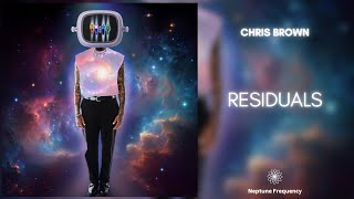 Chris Brown - Residuals ⟨ ♆ 211.44Hz: Neptune Frequency ⟩