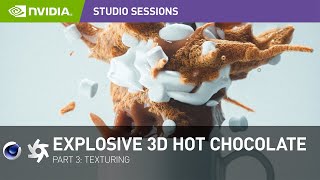 Create an Explosive 3D Hot Chocolate in Cinema 4D w/ Patrick Foley | Part 3: Texturing