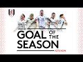 Fulham Goal Of The Season | 2022/23
