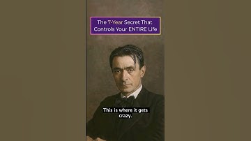 The 7-Year Secret That Controls Your ENTIRE Life (Rudolf Steiner