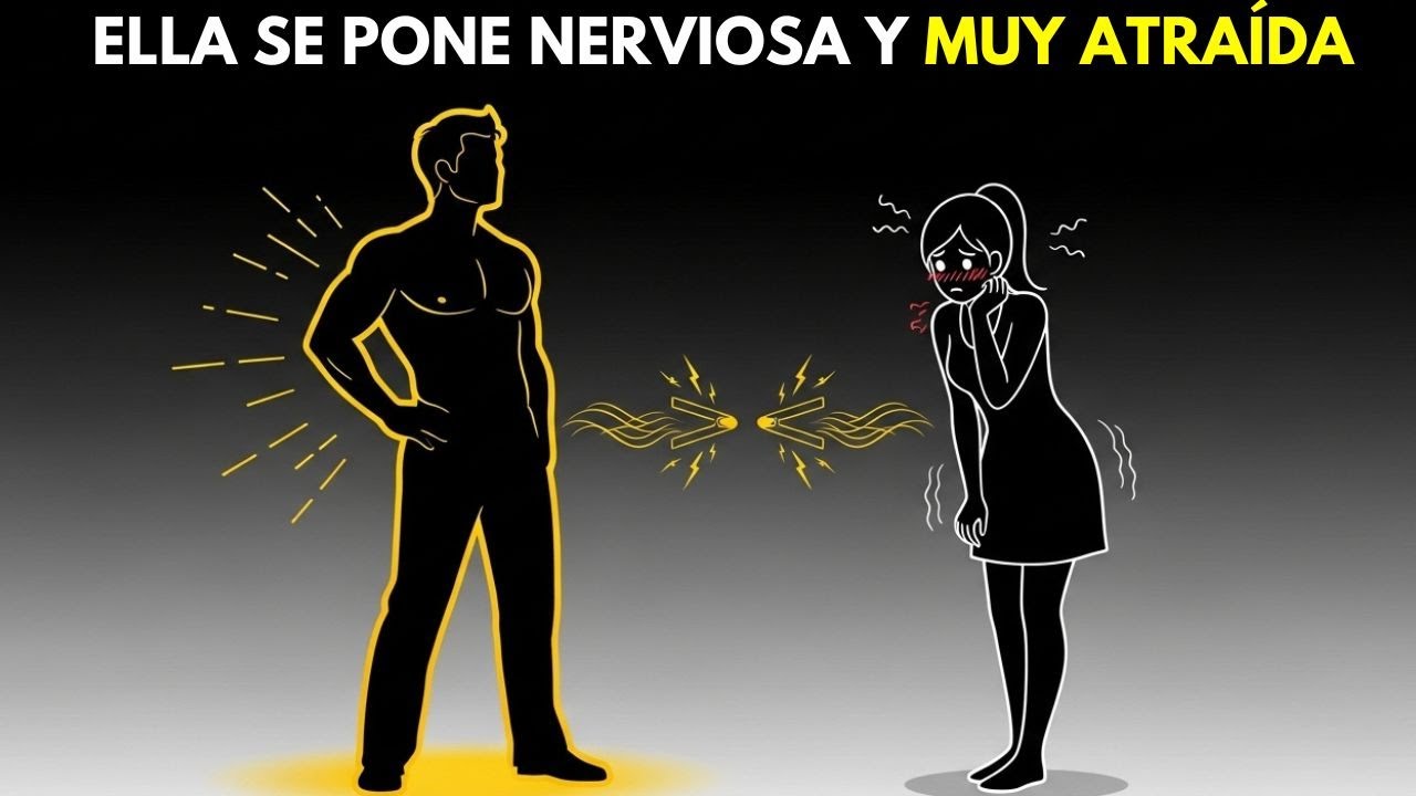 LA PRESENCIA MASCULINA QUE LA HACE PONERSE NERVIOSA (PERO ATRAÍDA)
