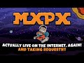 MxPx is Actually Live Again! 9.19.24