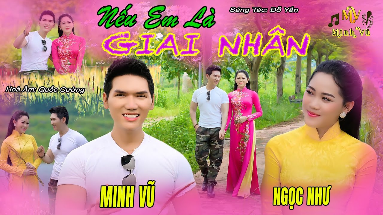 Nếu Em Là Giai Nhân | Minh Vũ & Ngọc Như | Tình Ca Bolero Nhiều Kỷ Niệm