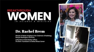 Breakthrough Women in Science & Medicine: Dense Breast Tissue promo