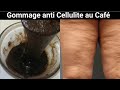 Gommage anti cellulite a base de caf et jaune doeufs comment avoir une peau lisse et sans taches