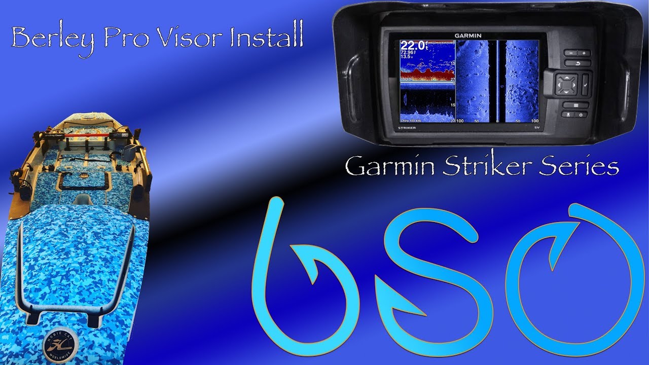 Berley Pro Visor Install and Overview (Garmin Striker Series