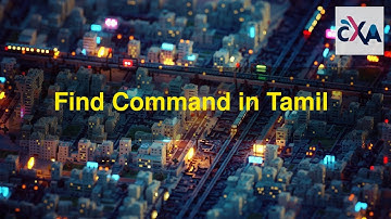 Find Command in Tamil  | Bash command series tamil