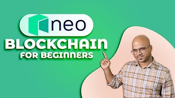 Neo Blockchain for Beginners | Crash Course