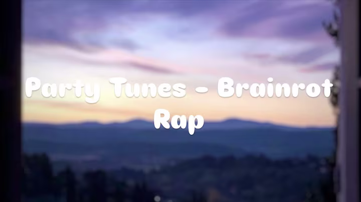 Party Tunes - Brainrot Rap (Slowed + Reverb) 