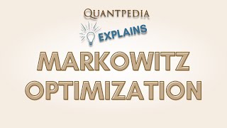 Quantpedia Explains - Markowitz Portfolio Optimization