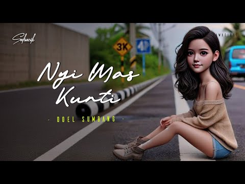 NYI MAS KUNTI - DOEL SUMBANG