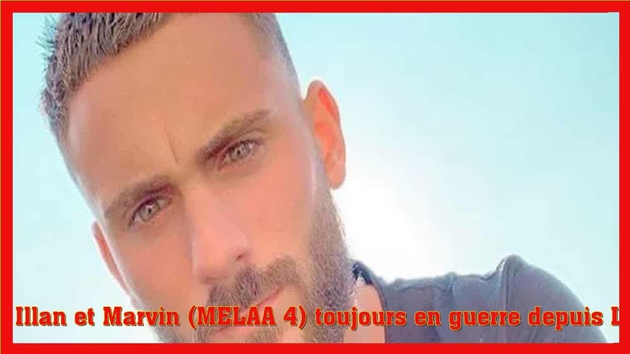Illan et Marvin (MELAA 4) toujours en guerre depuis Les Anges 11?