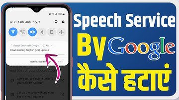speech service by google kaise hataye | speech service by google download problem 2022