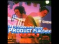 Product  Placement Cut Chemist and DJ Shadow Part of SIDE_A