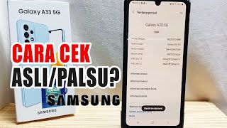 Cara Cek Hp Samsung Asli Atau Palsu Galaxy A33 5g