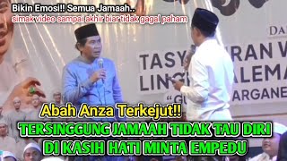 Download Lagu Abah Anza tersinggung sikap dan perkataan jamaah tidak tau diri bikin jengkel jamaah MP3