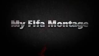 My fifa Montage