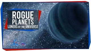 Rogue Planets, Loners of the Universe