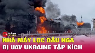 Toàn cảnh Nga Ukraine mới nhất tối 1\/5: Ukraine tấn công dữ dội nhà máy lọc dầu Nga | Tin24h