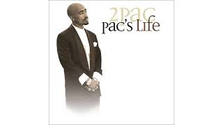 2Pac - Pac&#39;s Life (Clean) (feat. Ashanti &amp; T.I.)