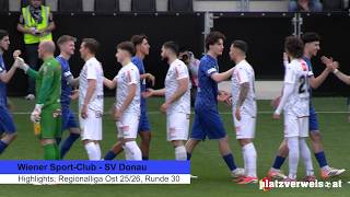 Highlights Wiener Sport-Club - Donau; Regionalliga Ost 2025/26, Runde 30