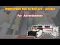 UV printing solution, offset printing quality | WDRUV200  UV Roll-to-Roll Pre-Printer | 6-Color