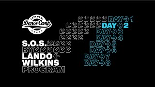 S.O.S. by Lando Wilkins | Day 2 | Anthony Lee, Taiwan Williams, Paradox | Fair Play Dance Camp 2019