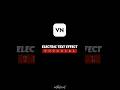 Electric Text Animation Tutorial in VN ⚡
