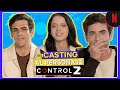 Así fue el casting de Ana Valeria Becerril, Yankel Stevan y Andrés Baida | Control Z