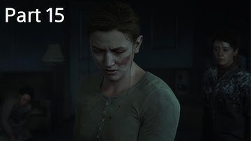 The Last of Us Part II Remastered part 15 ps5 gameplay walkthrough abby side of the story