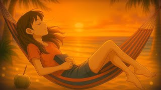 Sunset Dreams Relaxing Lofi Beats By The Sea