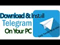 Download &amp; Install Telegram app on Windows PC | Transfer file &amp; video easily.