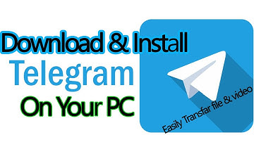 Download & Install Telegram app on Windows PC | Transfer file & video easily.
