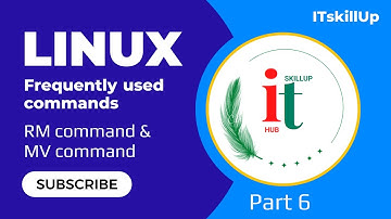 Linux | Linux Commands | Part 6 | Frequently Used Commands for Beginners | #linux  @ITskillUpHub