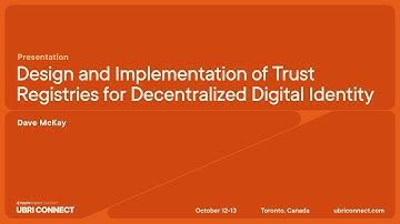 Design and Implementation of Trust Registries for Decentralized Digital Identity | UBRI Connect 2023